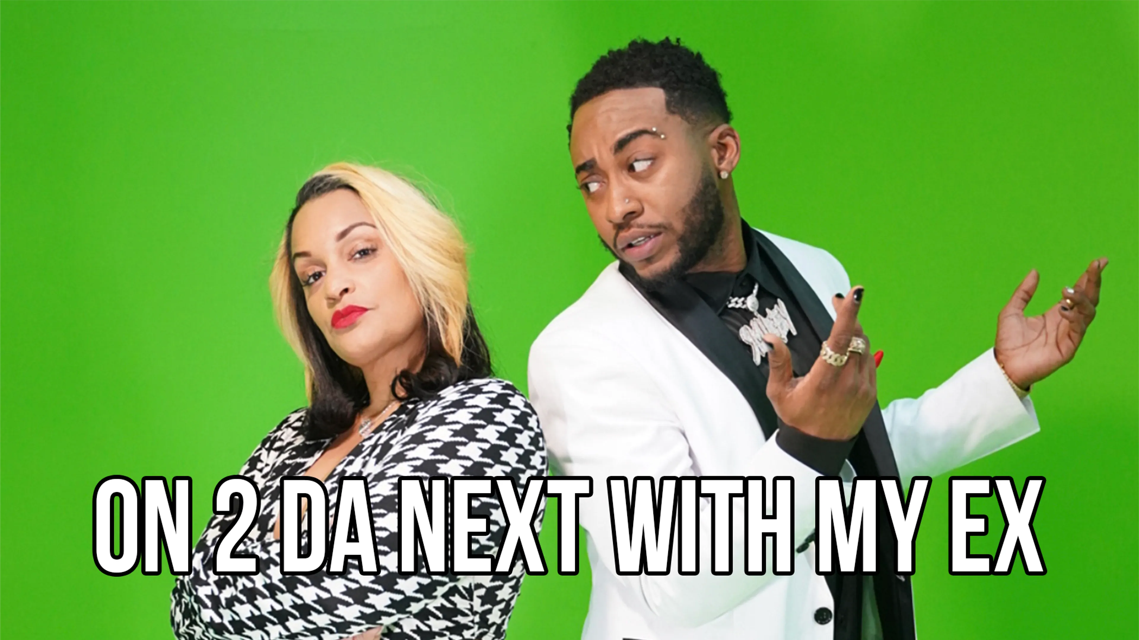 On 2 Da Next With My Ex poster